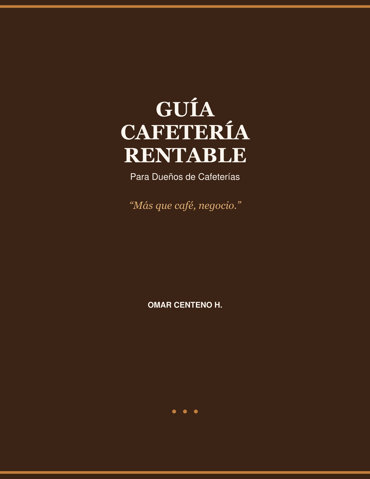 Guía Cafetería Rentable: Para Dueños de Cafeterías